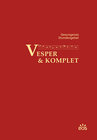 Buchcover Vesper und Komplet - Gesungenes Stundengebet