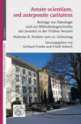 Buchcover Amate scientiam, sed anteponite caritatem
