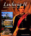 Buchcover Ludwig II. und seine Schlösser