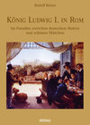 Buchcover König Ludwig I. in Rom