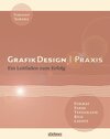 Buchcover GrafikDesign Praxis - Format, Typografie, Farbe, Bild, Layout