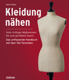 Buchcover Kleidung Nähen. Vom richtigen Maßnehmen bis zum perfekten Saum: Das umfassende Handbuch mit über 150 Techniken.