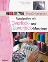 Buchcover Richtig nähen mit Overlock- und Coverlock-Maschinen