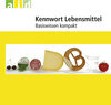 Buchcover Kennwort Lebensmittel - Basiswissen kompakt - Einzellizenz