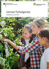 Buchcover Lernort Schulgarten - Projektideen aus der Praxis