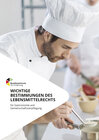 Buchcover Wichtige Bestimmungen des Lebensmittelrechts für Gastronomie und Gemeinschaftsverpflegung