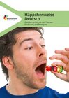 Buchcover Häppchenweise Deutsch - Deutsch lernen mit den Themen Ernährung und Bewegung