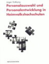 Buchcover Personalauswahl und Personalentwicklung in Heimvolkshochschulen