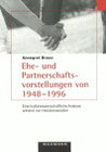 Buchcover Ehe- und Partnerschaftsvorstellungen von 1948-1996