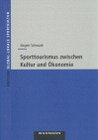 Buchcover Sporttourismus zwischen Kultur und Ökonomie