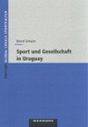 Buchcover Sport und Gesellschaft in Uruguay
