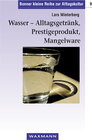 Buchcover Wasser – Alltagsgetränk, Prestigeprodukt, Mangelware