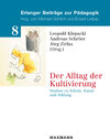 Buchcover Der Alltag der Kultivierung