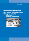 Buchcover Beziehungsarbeit an einer deutschen Hauptschule