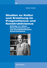 Buchcover Studien zu Kultur und Erziehung im Pragmatismus und Konstruktivismus