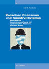 Buchcover Zwischen Realismus und Konstruktivismus