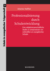 Buchcover Professionalisierung durch Schulentwicklung