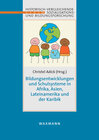 Buchcover Bildungsentwicklungen und Schulsysteme in Afrika, Asien, LateiNamerika und der Karibik