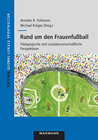 Buchcover Rund um den Frauenfußball