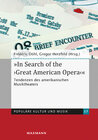 Buchcover "In Search of the 'Great American Opera'"