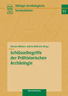 Buchcover Schlüsselbegriffe der Prähistorischen Archäologie