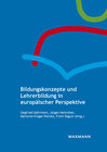 Buchcover Bildungskonzepte und Lehrerbildung in europäischer Perspektive