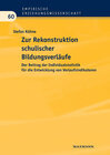 Buchcover Zur Rekonstruktion schulischer Bildungsverläufe