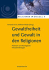 Buchcover Gewaltfreiheit und Gewalt in den Religionen