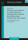 Buchcover Kohäsion und Kohärenz in mathematischen Prüfungstexten türkisch-deutschsprachiger Schülerinnen und Schüler