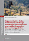 Buchcover Populare religiöse Kultur, Konflikte und Selbstvergewisserung in multiethnischen und multikonfessionellen Einwanderungsg
