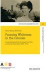 Buchcover Pursuing Whiteness in the Colonies