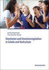 Buchcover Emotionen und Emotionsregulation in Schule und Hochschule