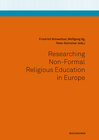 Buchcover Researching Non-Formal Religious Education in Europe