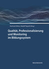 Buchcover Qualität, Professionalisierung und Monitoring im Bildungssystem