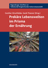 Buchcover Prekäre Lebenswelten im Prisma der Ernährung