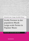 Buchcover Große Formen in der populären Musik Large-scale Forms in Popular Music