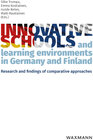 Buchcover Innovative schools and learning environments in Germany and Finland