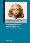 Buchcover Prähistorische und antike Göttinnen