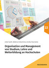 Buchcover Organisation und Management von Studium, Lehre und Weiterbildung an Hochschulen
