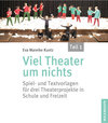 Buchcover Viel Theater um nichts – Teil 1