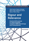 Buchcover Rigour and Relevance: Hochschulforschung im Spannungsfeld zwischen Methodenstrenge und Praxisrelevanz