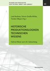 Buchcover Historische Produktionslogiken technischen Wissens
