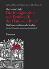 Buchcover ‚Die Königstochter von Frankreich‘ des Hans von Bühel