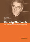 Buchcover Herwig Blankertz und die pädagogische Historiografie