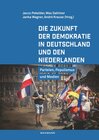 Buchcover Die Zukunft der Demokratie in Deutschland und den Niederlanden