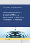 Buchcover Memories of Diversity – Diversity of Memory Mémoires de la diversité – Diversité de la mémoire