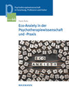 Buchcover Eco-Anxiety in der Psychotherapiewissenschaft und -Praxis