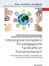 Buchcover Interreligiöse Kompetenz für pädagogische Fachkräfte im Elementarbereich