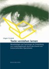 Buchcover Texte verstehen lernen. Neurobiologie und Psychologie der Entwicklung von Lesekompetenzen durch den Erwerb von textverst