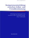 Buchcover Kompetenzentwicklung zwischen Selbst- und Fremdbestimmung